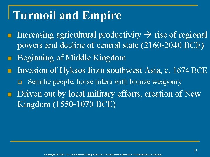 Turmoil and Empire n n n Increasing agricultural productivity rise of regional powers and