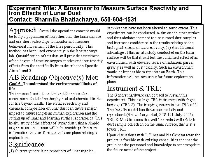 Experiment Title: A Biosensor to Measure Surface Reactivity and Iron Effects of Lunar Dust