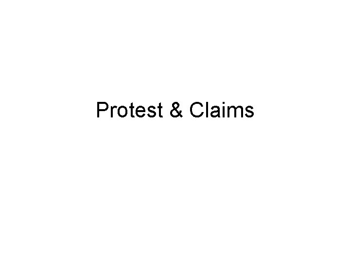 Protest & Claims 