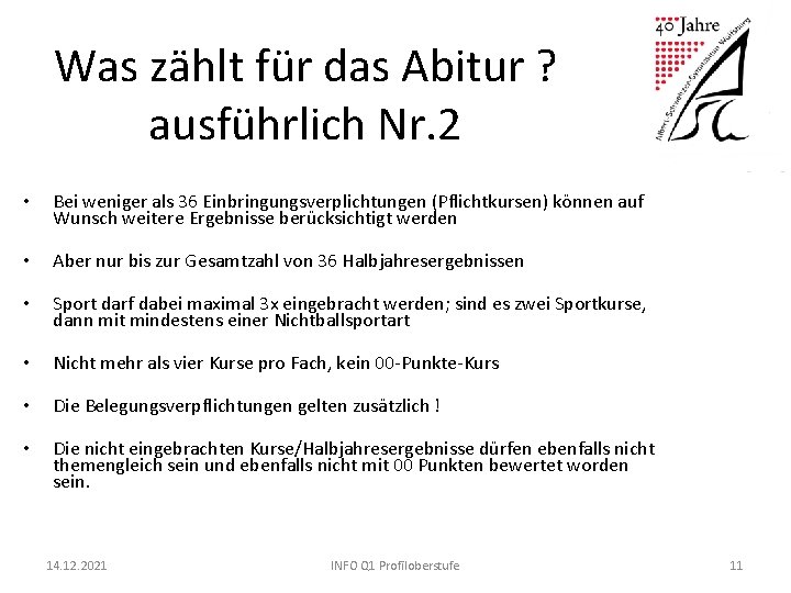 Was zählt für das Abitur ? ausführlich Nr. 2 • Bei weniger als 36