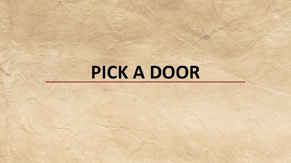 PICK A DOOR 