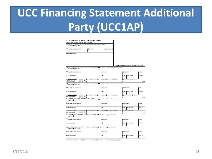 UCC Financing Statement Additional Party (UCC 1 AP) 3/12/2013 26 