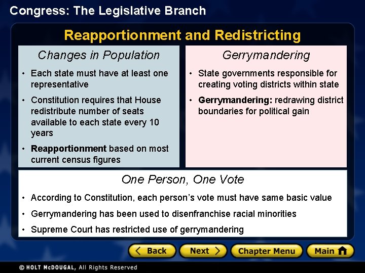 Congress: The Legislative Branch Reapportionment and Redistricting Changes in Population Gerrymandering • Each state