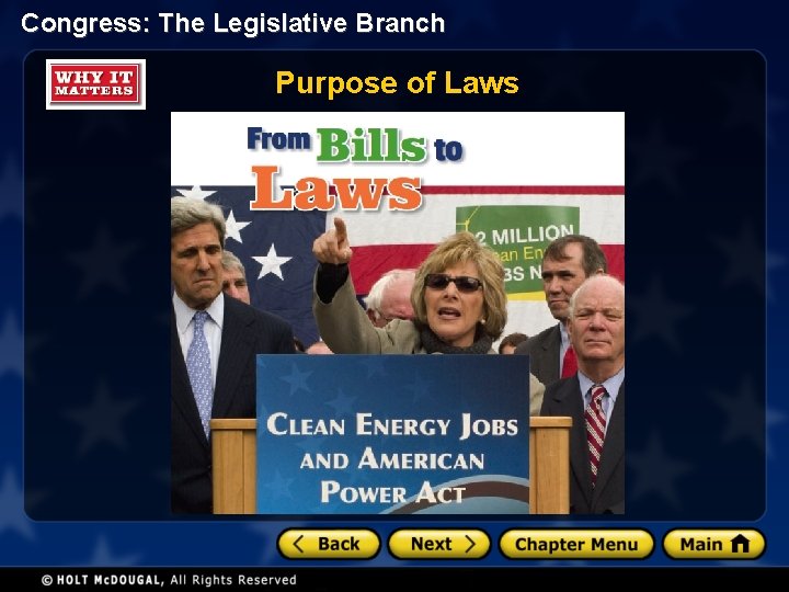 Congress: The Legislative Branch Purpose of Laws 