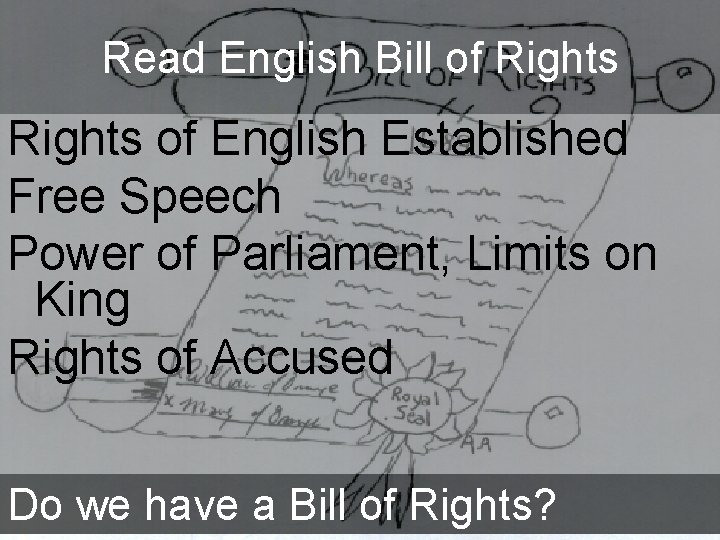 Read English Bill of Rights of English Established Free Speech Power of Parliament, Limits