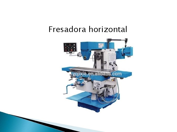 Fresadora horizontal 