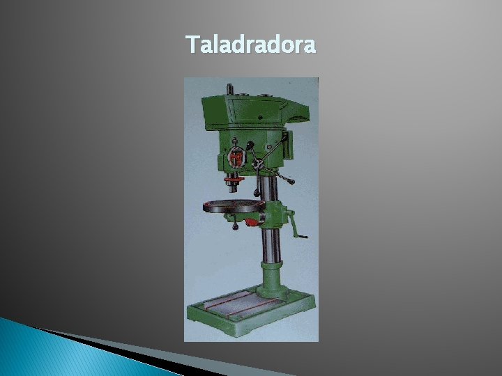 Taladradora 