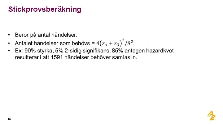 Stickprovsberäkning 10 