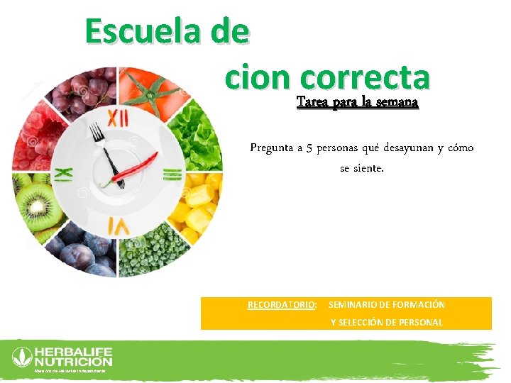 Escuela de alimentacion Tarea correcta para la semana Pregunta a 5 personas qué desayunan