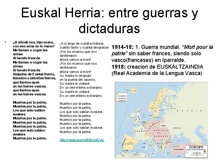 Euskal Herria: entre guerras y dictaduras • ¿A dónde vas, hijo vasco, con ese