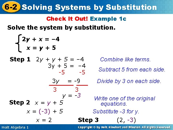 6 -2 Solving Systems by Substitution Check It Out! Example 1 c Solve the