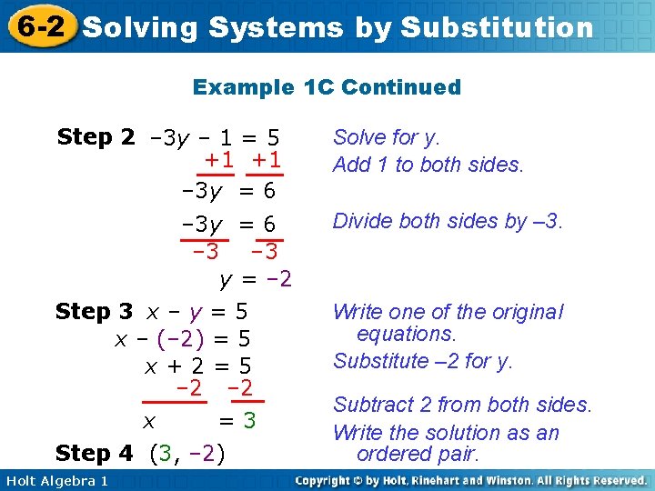 6 -2 Solving Systems by Substitution Example 1 C Continued Step 2 – 3