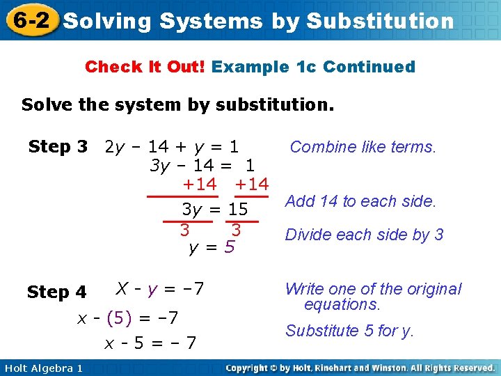 6 -2 Solving Systems by Substitution Check It Out! Example 1 c Continued Solve