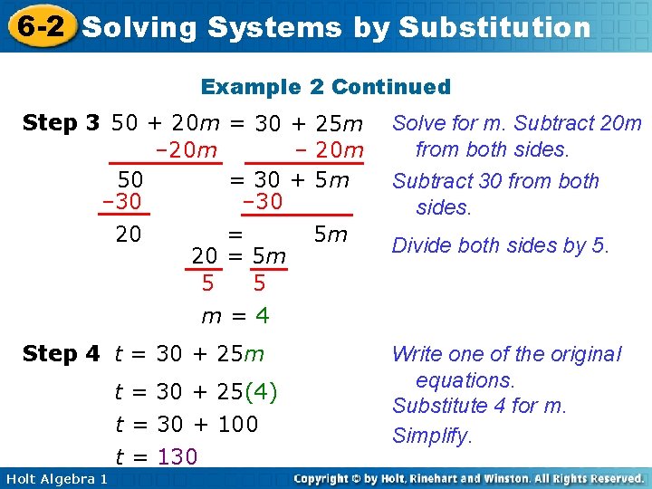 6 -2 Solving Systems by Substitution Example 2 Continued Step 3 50 + 20