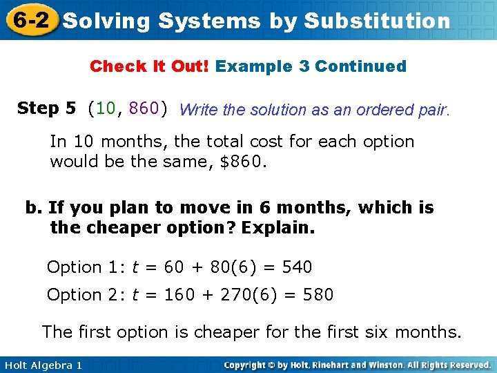 6 -2 Solving Systems by Substitution Check It Out! Example 3 Continued Step 5