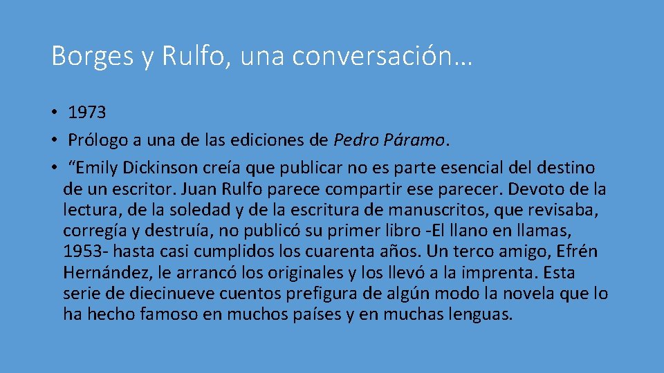 Borges y Rulfo, una conversación… • 1973 • Prólogo a una de las ediciones