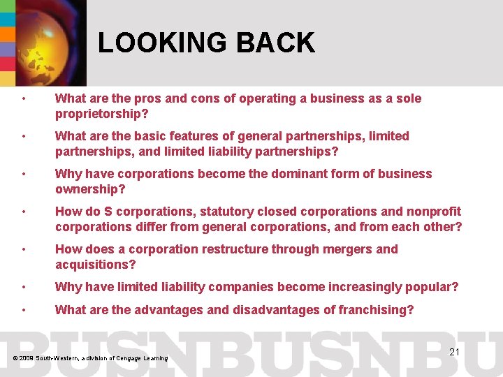 LOOKING BACK • What are the pros and cons of operating a business as