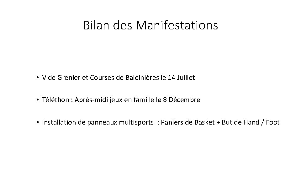 Bilan des Manifestations • Vide Grenier et Courses de Baleinières le 14 Juillet •