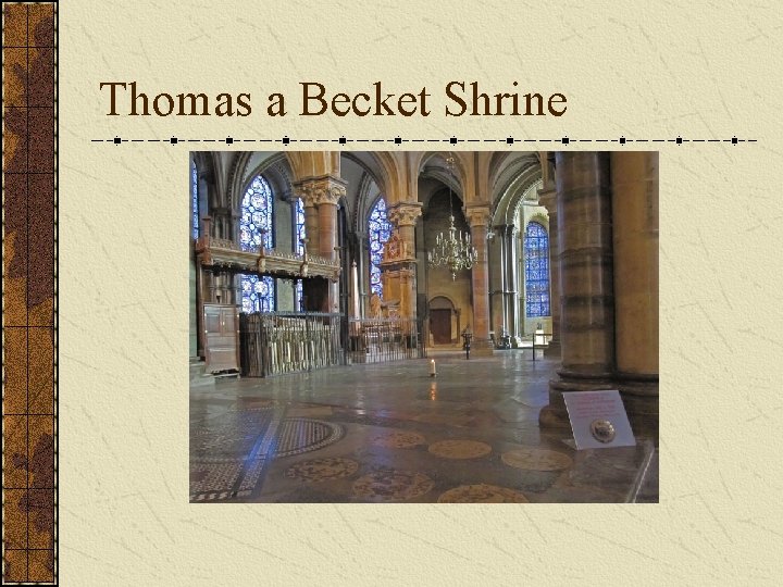 Thomas a Becket Shrine 