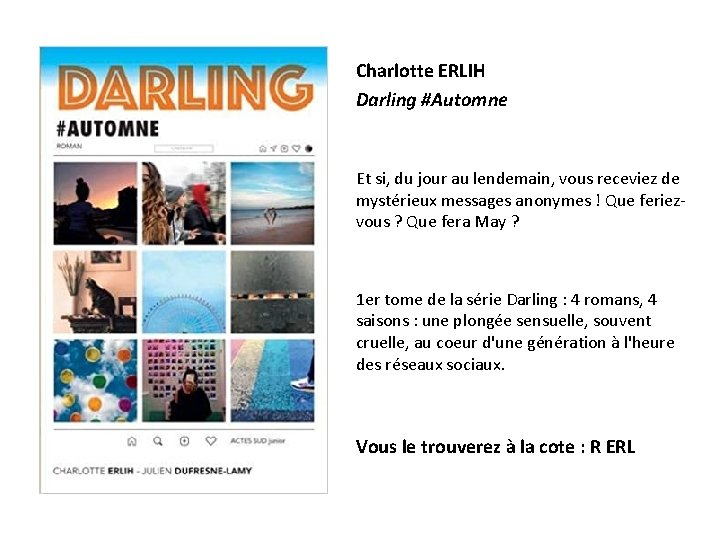 Charlotte ERLIH Darling #Automne Et si, du jour au lendemain, vous receviez de mystérieux