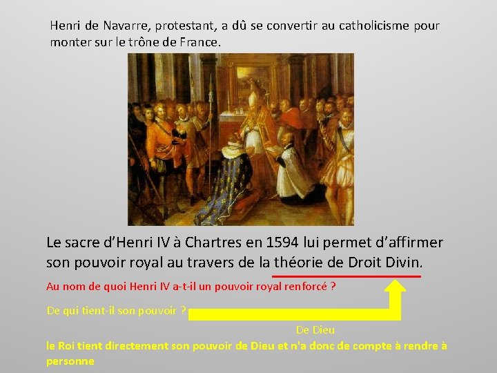 Henri de Navarre, protestant, a dû se convertir au catholicisme pour monter sur le