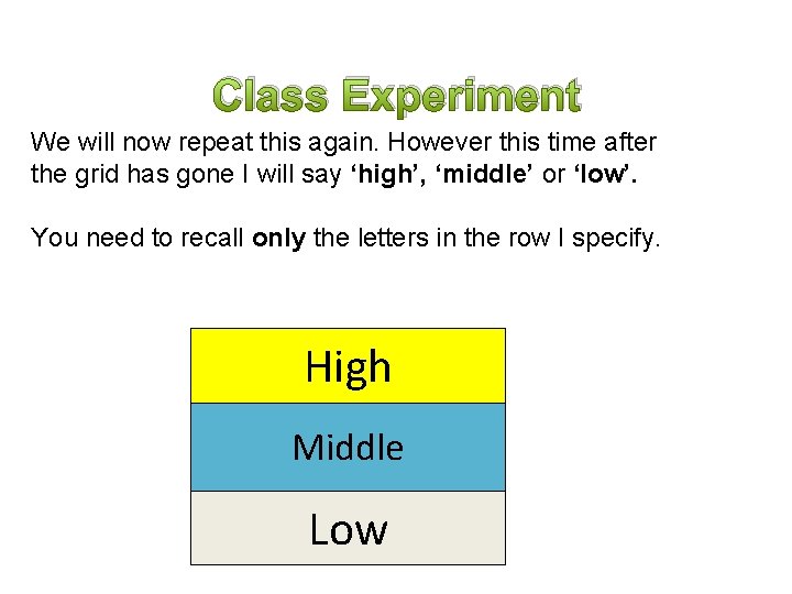 Class Experiment We will now repeat this again. However this time after the grid