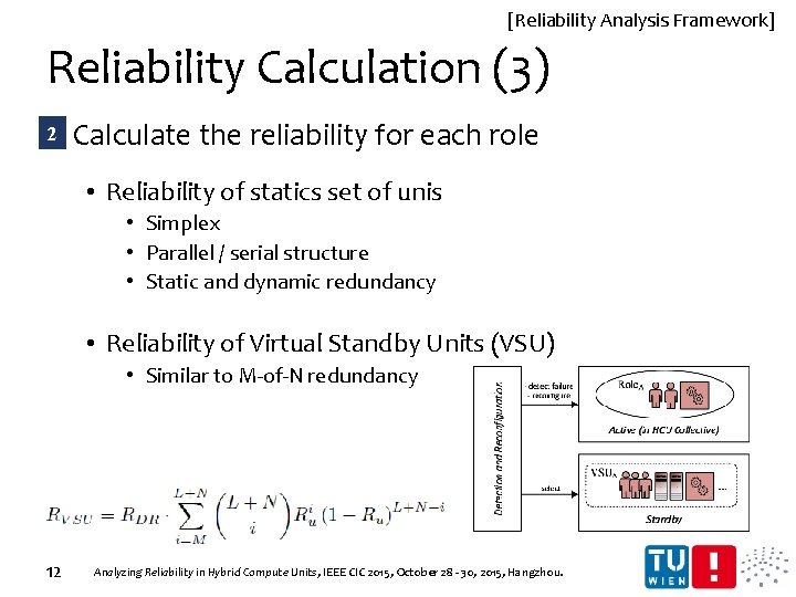 [Reliability Analysis Framework] Reliability Calculation (3) 2 Calculate the reliability for each role •