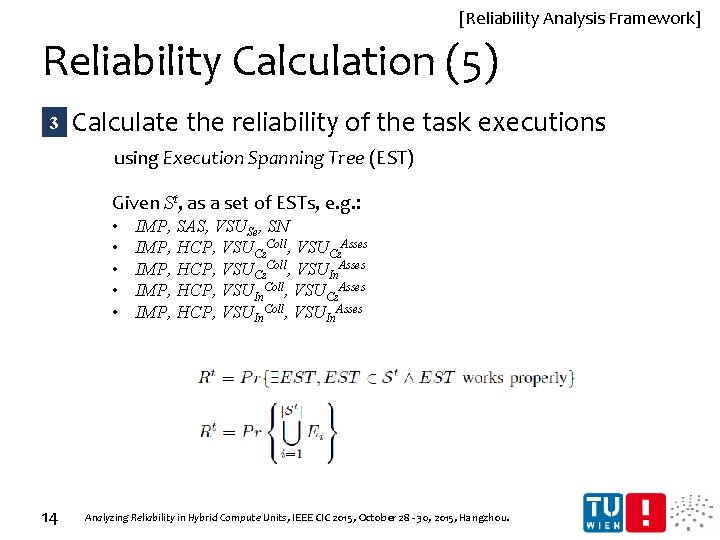 [Reliability Analysis Framework] Reliability Calculation (5) 3 Calculate the reliability of the task executions