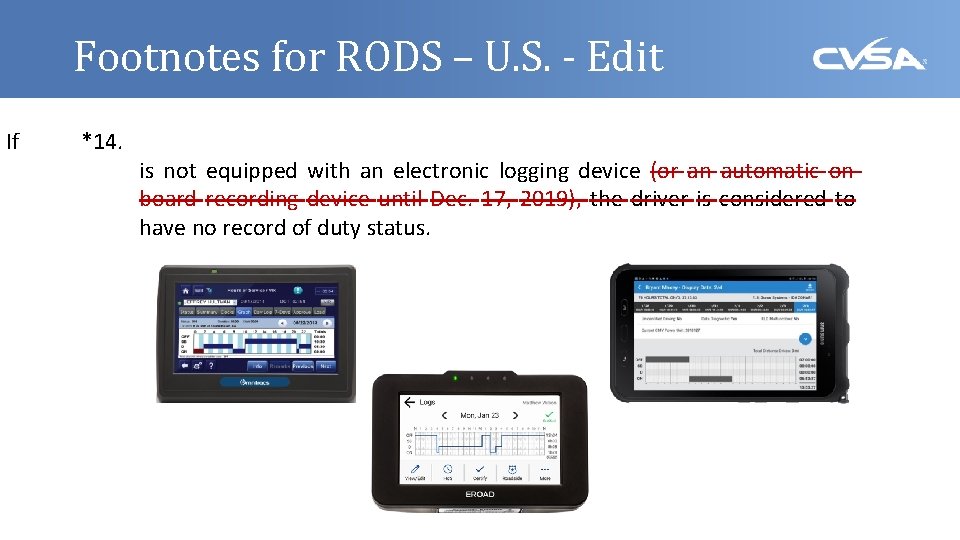 Footnotes for RODS – U. S. - Edit If *14. is not equipped with