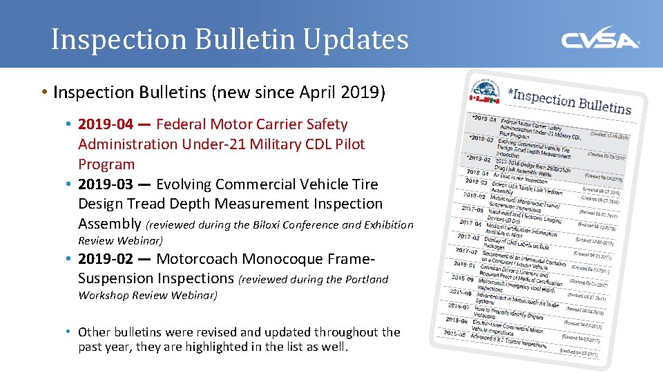 Inspection Bulletin Updates • Inspection Bulletins (new since April 2019) • 2019 -04 —