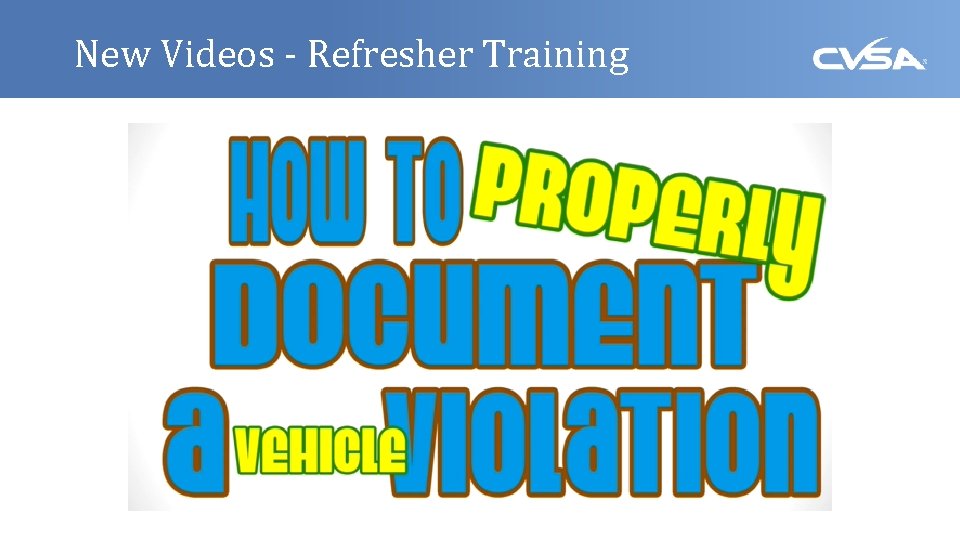 New Videos - Refresher Training 