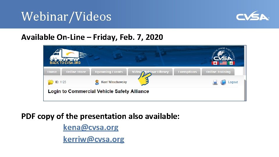 Webinar/Videos Available On-Line – Friday, Feb. 7, 2020 PDF copy of the presentation also