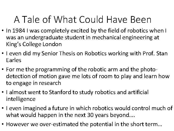 A Tale of What Could Have Been • In 1984 I was completely excited