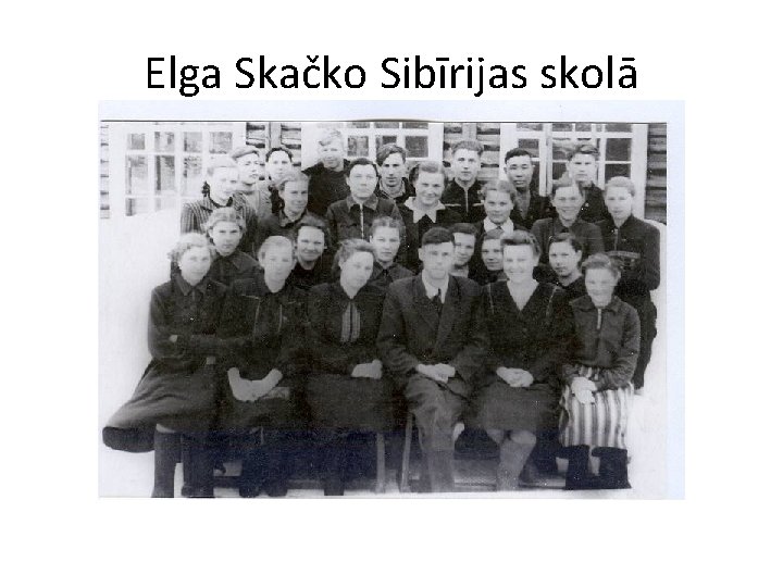 Elga Skačko Sibīrijas skolā 