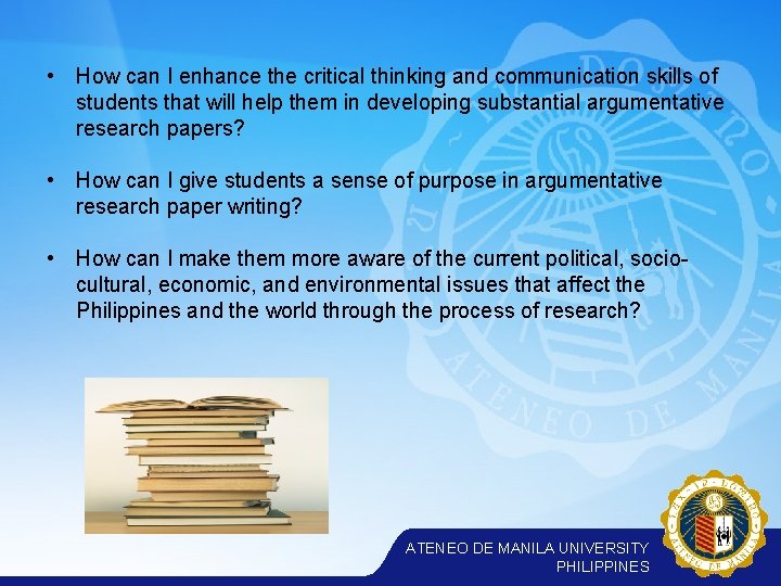  • How can I enhance the critical thinking and communication skills of students