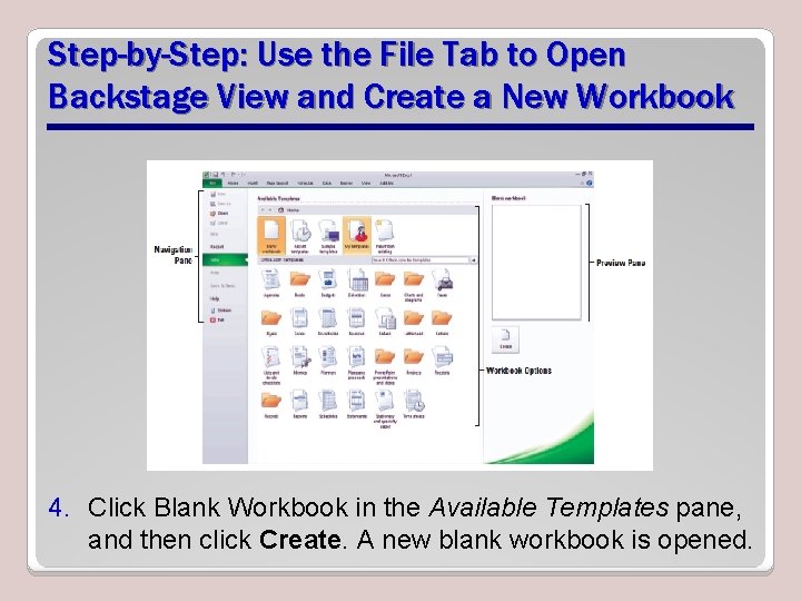 Step-by-Step: Use the File Tab to Open Backstage View and Create a New Workbook