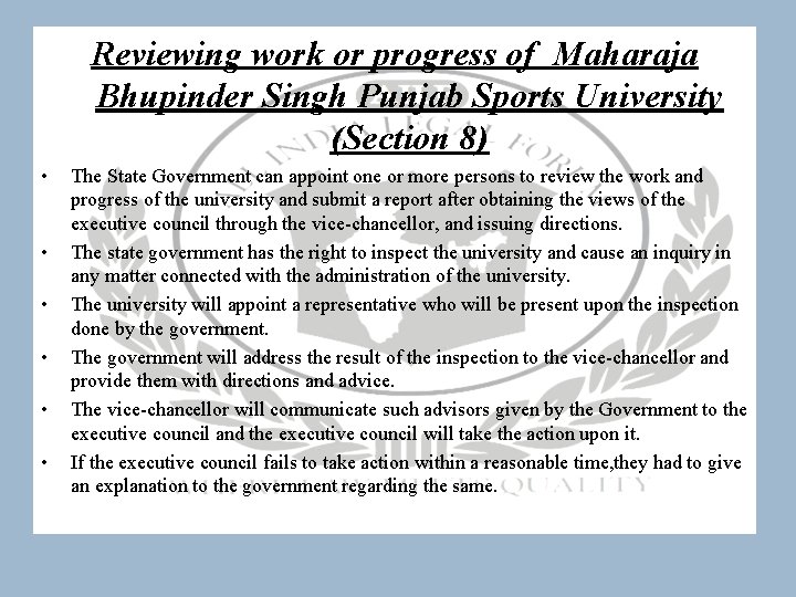 Reviewing work or progress of Maharaja Bhupinder Singh Punjab Sports University (Section 8) •