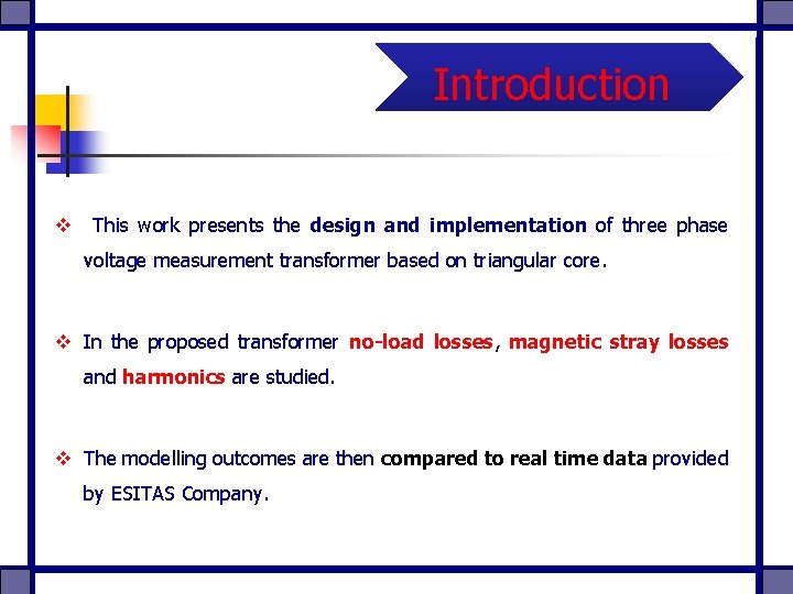 Introduction v This work presents the design and implementation of three phase voltage measurement