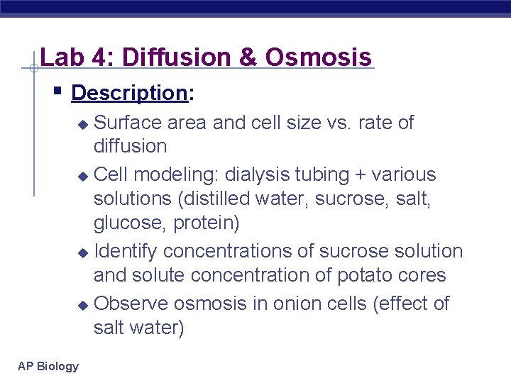 Lab 4: Diffusion & Osmosis § Description: Surface area and cell size vs. rate