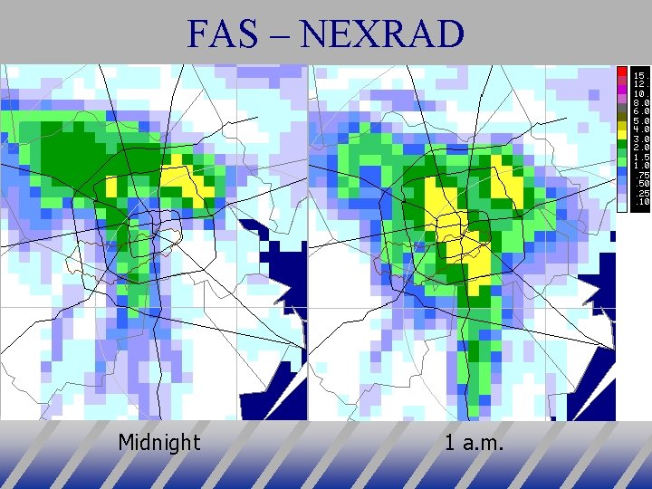 FAS – NEXRAD Midnight 1 a. m. 