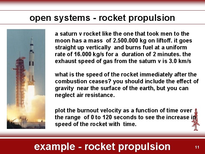 open systems - rocket propulsion a saturn v rocket like the one that took