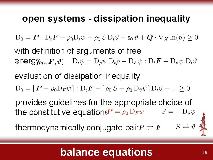 open systems - dissipation inequality with definition of arguments of free energy evaluation of