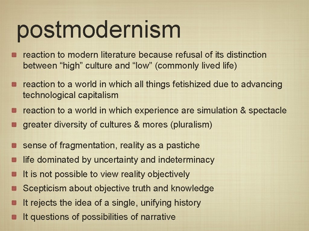 postmodernism reaction to modern literature because refusal of its distinction between “high” culture and