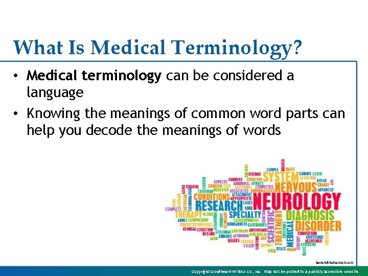 What Is Medical Terminology? • Medical terminology can be considered a language • Knowing