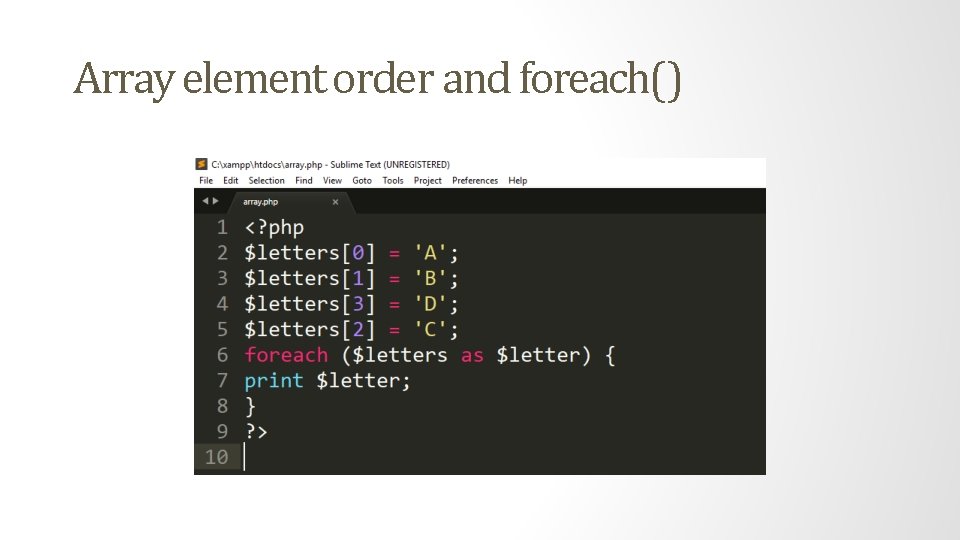 Array element order and foreach() 