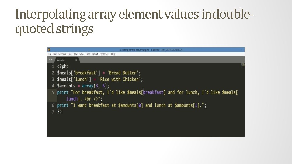 Interpolating array element values indoublequoted strings 