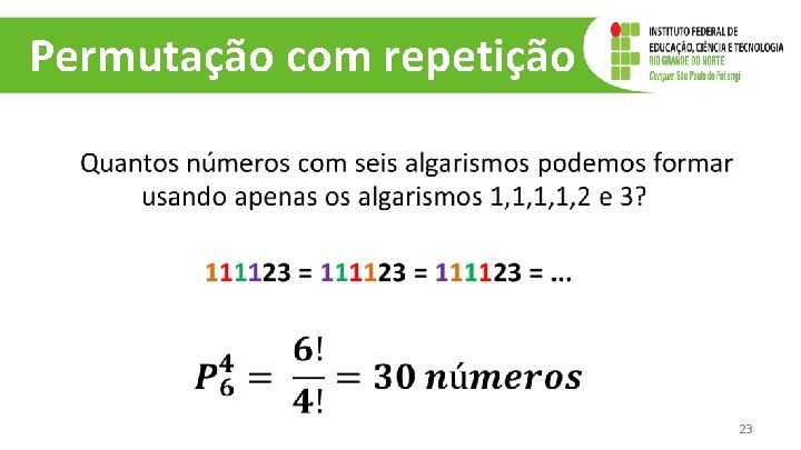 Permutação com repetição 23 