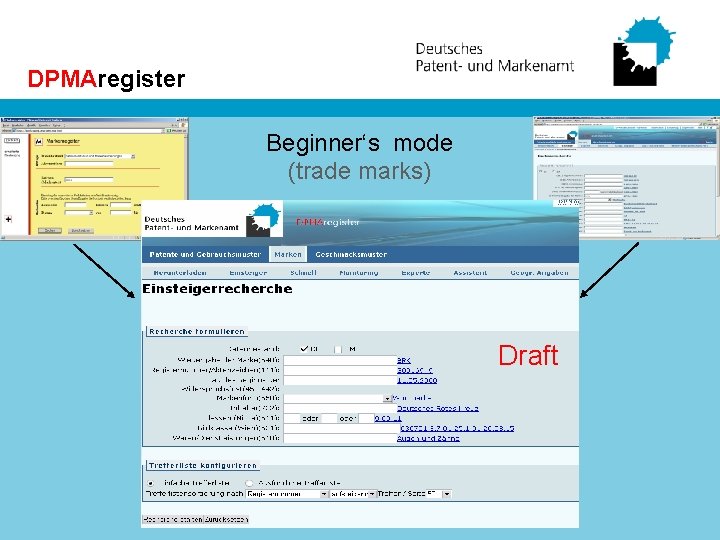 DPMAregister Beginner‘s mode (trade marks) Draft 