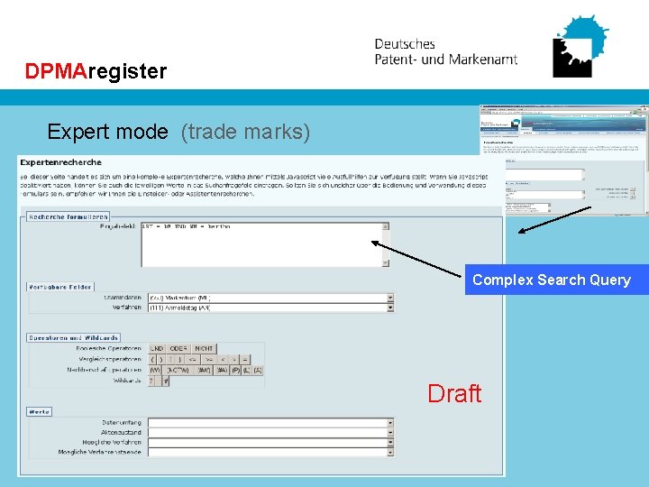 DPMAregister Expert mode (trade marks) Complex Search Query Draft 