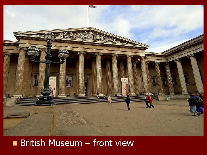 n British Museum – front view 